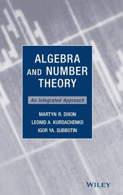 Algebra and Number Theory - Dixon, Martyn R; Kurdachenko, Leonid A; Subbotin, Igor Ya