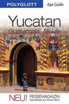 Polyglott Apa Guide Yucatán, Guatemala, Belize