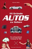 111 Gründe, Autos zu lieben