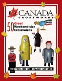 O Canada Crosswords, Book 6: 50 Great Weekend-Size Crosswords