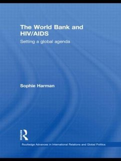 The World Bank and HIV/AIDS - Harman, Sophie