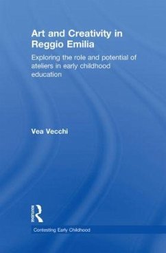 Art and Creativity in Reggio Emilia - Vecchi, Vea