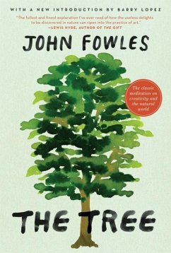 The Tree - Fowles, John