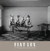 Fiat Lux: 51 Photographs by Andrew Ross