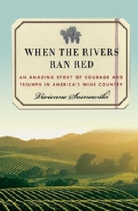 When the Rivers Ran Red