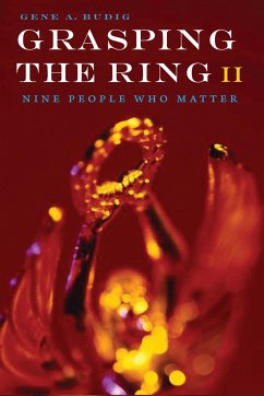 Grasping the Ring II - Budig, Gene A