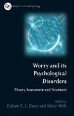 Worry and Its Psychological Disorders