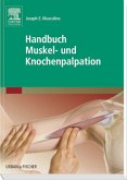 Handbuch Muskel- und Knochenpalpation Muscolino, Joseph E