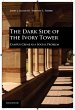The Dark Side of the Ivory Tower - Bild 1