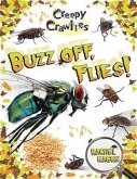 Buzz Off, Flies!