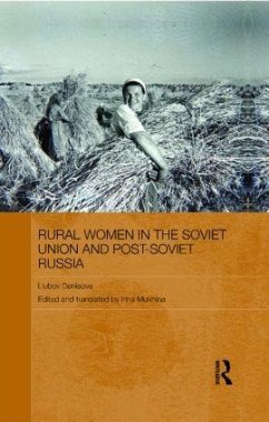 Rural Women in the Soviet Union and Post-Soviet Russia - Denisova, Liubov