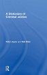 A Dictionary of Criminal Justice - Bild 1