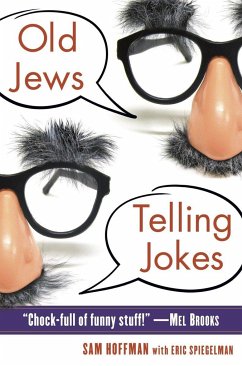 Old Jews Telling Jokes - Hoffman, Sam; Spiegelman, Eric