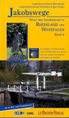 Wege der Jakobspilger in Rheinland und Westfalen / Jakobswege 9