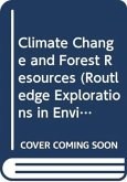Climate Change and Forest Resources Climate Change and Forest Resources