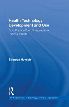 Health Technology Development and Use - Hyysalo, Sampsa