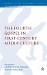 The Fourth Gospel in First-Century... - Bild 1