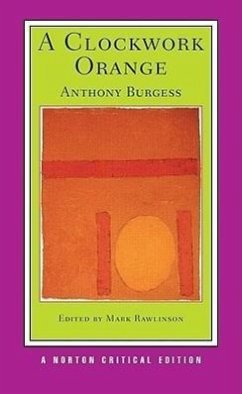 A Clockwork Orange - Burgess, Anthony;Rawlinson, Mark