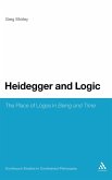Heidegger and Logic Heidegger and Logic