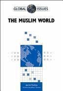 The Muslim World - Stokes, Jamie
