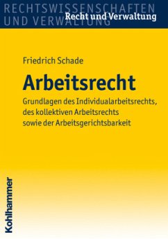 Arbeitsrecht - Schade, Friedrich