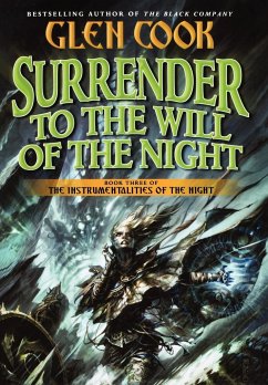 Surrender to the Will of the Night - Cook, Glen