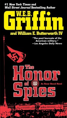 The Honor of Spies - Griffin, W E B; Butterworth, William E