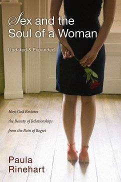 Sex and the Soul of a Woman - Rinehart, Paula