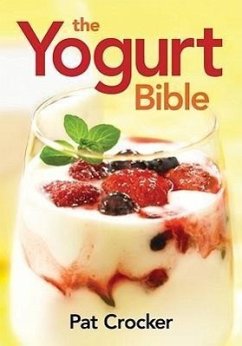 The Yogurt Bible - Crocker, Pat