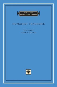 Humanist Tragedies