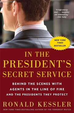 In the President's Secret Service - Kessler, Ronald