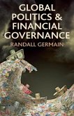 Global Politics and Financial Governance Global Politics and Financial Governance
