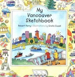 My Vancouver Sketchbook - Perry, Robert