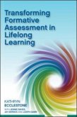 Transforming Formative Assessment in Lifelong Learning