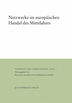 Netzwerke im europäischen Handel des Mittelalters - Fouquet, Gerhard