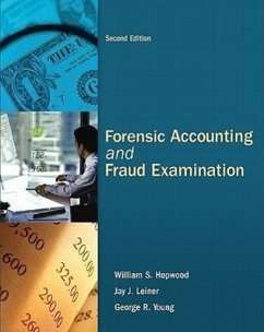 Forensic Accounting and Fraud Examination - Hopwood, William; Young, George Richard; Leiner, Jay