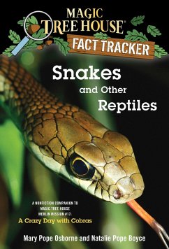 Snakes and Other Reptiles - Osborne, Mary Pope; Boyce, Natalie Pope