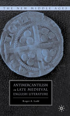 Cover Antimercantilism in Late Medieval English Literature