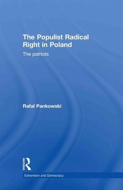 The Populist Radical Right in Poland - Pankowski, Rafal