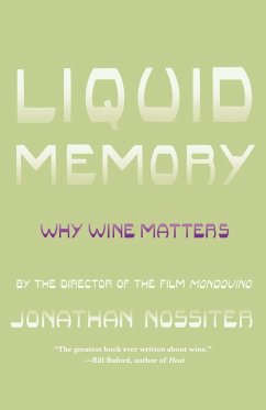 Liquid Memory - Nossiter, Jonathan