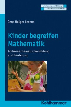 Kinder begreifen Mathematik - Lorenz, Jens H.