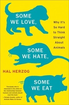 Some We Love, Some We Hate, Some We Eat - Herzog, Hal