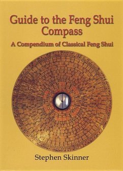 Guide to the Feng Shui Compass - Skinner, Stephen