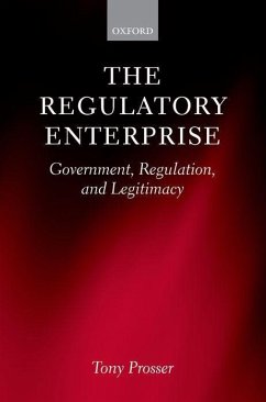 The Regulatory Enterprise - Prosser, Tony