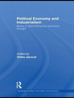 Political Economy and Industrialism - Jacoud, Gilles