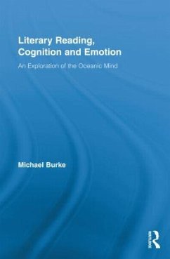 Literary Reading, Cognition and Emotion - Burke, Michael