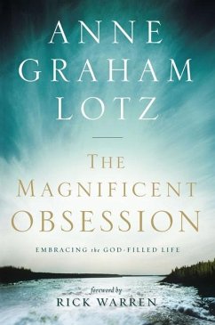 The Magnificent Obsession - Lotz, Anne Graham