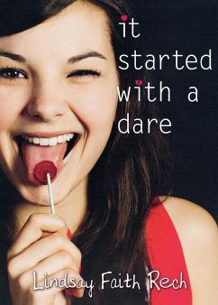 It Started with a Dare - Rech, Lindsay Faith