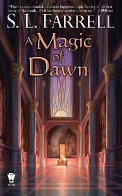 A Magic of Dawn - Farrell, S. L.
