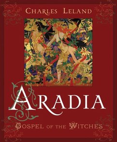 Aradia - Leland, Charles Godfrey